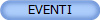 EVENTI